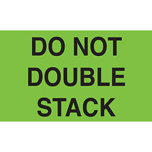 3" H x 5" W Fluorescent Green "Do Not Double Stack" Do Not Stack Labels (500/Roll) - 43512