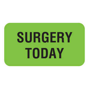 1-5/8"W x 7/8"H Fluorescent Green "Surgery Today" (560/Roll) - V-AN217