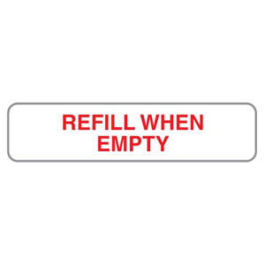 1-5/8"W x 7/8"H White & Red "Refill When Empty" (500/Roll) - V-AN103