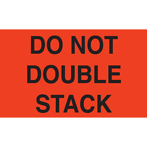 3" H x 5" W Fluorescent Red "Do Not Double Stack" Do Not Stack Labels (500/Roll) - 43511