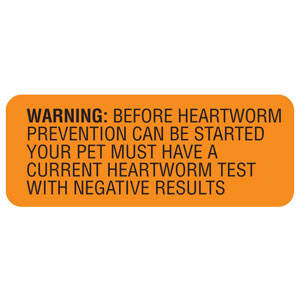 2-1/4"W x 7/8"H Fluorescent Orange "Warning: Before Heartworm Prevention Can Be Started, Ect." (500/Roll) - V-AN229